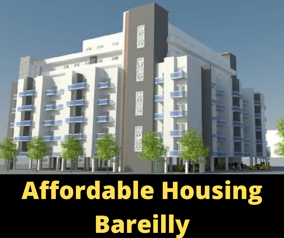Affordable housing scheme now in bareilly