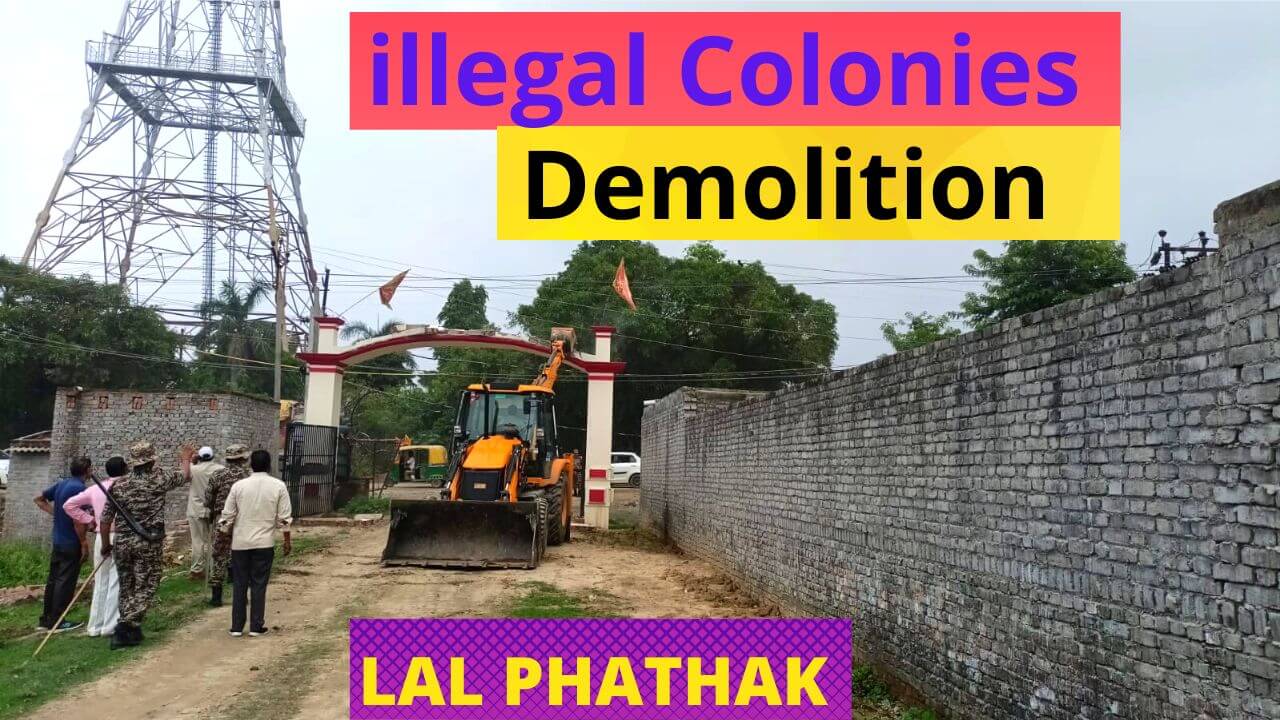 Bulldozer Action - illegal colonies in bareilly
